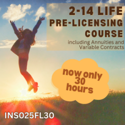 30 hr 2-14 Life and Variable Annuity Prelicensing Course (3 months)