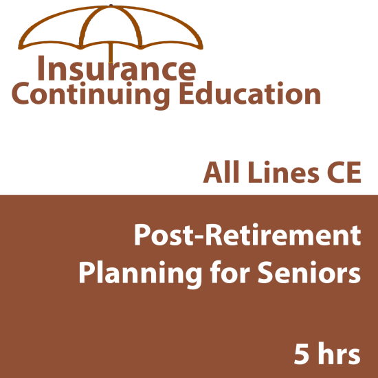Post-Retirement Planning for Seniors (INSCE031FL5)