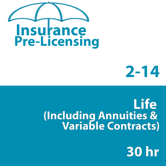 30 hour -  2-14 Life & Variable Annuity-Only Pre-Licensing Course (INS025FL30)